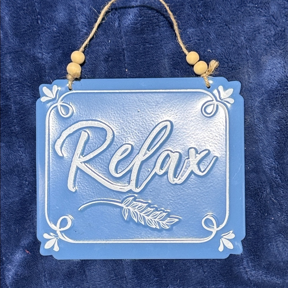 Blue "Relax" Hanging Sign- metal